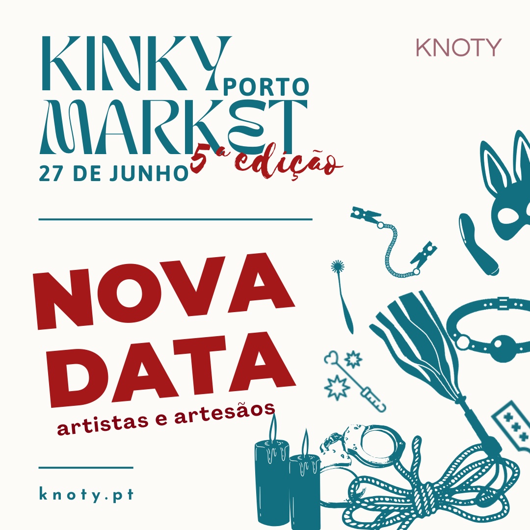 5ª edição do KINKY MARKET - Porto