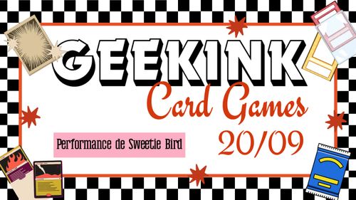 Geekink: Card Games Com Performance Da Sweetie Bird