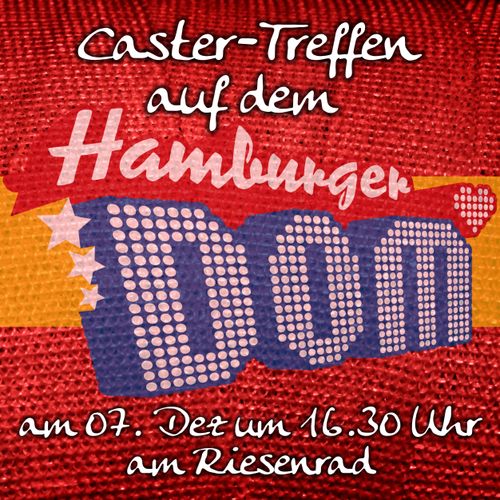 Castertreffen auf dem Hamburger DOM