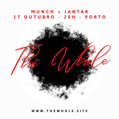 The Whole Munch + Dinner - Porto