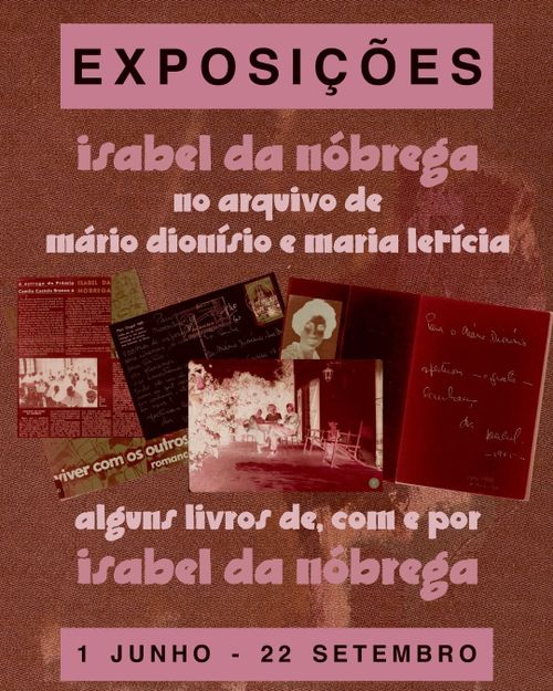 𝐈𝐧𝐚𝐮𝐠𝐮𝐫𝐚𝐜̧𝐚̃𝐨 𝐝𝐚𝐬 𝐞𝐱𝐩𝐨𝐬𝐢𝐜̧𝐨̃𝐞𝐬 «𝐎𝐬 𝐥𝐢𝐯𝐫𝐨𝐬 𝐝𝐞 𝐈𝐬𝐚𝐛𝐞𝐥 𝐝𝐚 𝐍𝐨́𝐛𝐫𝐞𝐠𝐚» e «𝐈𝐬𝐚𝐛𝐞𝐥 𝐝𝐚 𝐍𝐨́𝐛𝐫𝐞𝐠𝐚 𝐧𝐨 𝐚𝐫𝐪𝐮𝐢𝐯𝐨 𝐝𝐞 𝐌𝐚́𝐫𝐢𝐨 𝐃𝐢𝐨𝐧𝐢́𝐬𝐢𝐨 𝐞 𝐝𝐞 𝐌𝐚𝐫𝐢𝐚 𝐋𝐞𝐭𝐢́𝐜𝐢𝐚»