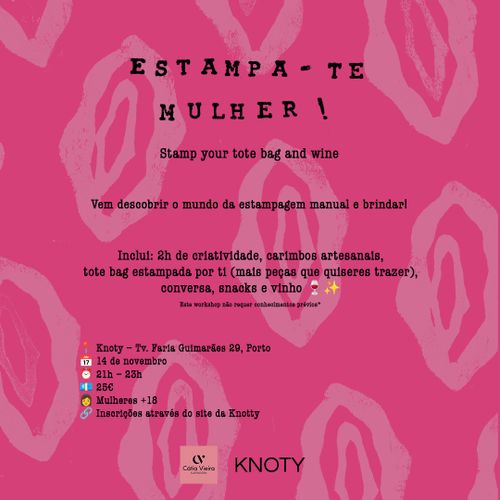 Workshop “Estampa-te Mulher! | Stamp your Tote Bag & Wine”