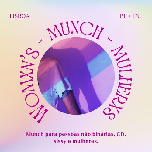 Munch MulherXs | WomXs Munch