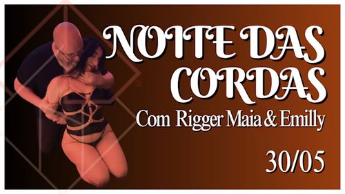 Noite Das Cordas: Com Rigger Maia & Emilly