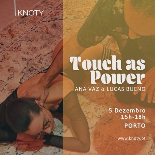 Workshop Touch as Power, com Ana Vaz & Lucas Bueno