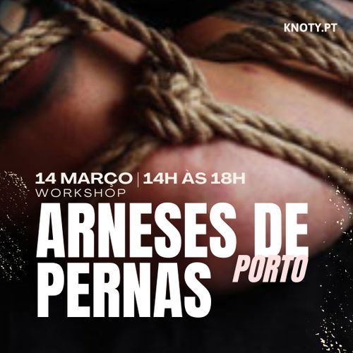 Workshop “Arneses de Perna”